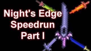 Terraria - Nights Edge Speedrun Part 1 Yrimir