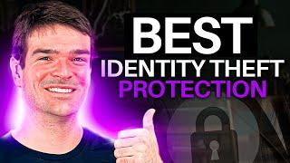 Best Identity Theft Protection Cybersecurity Expert Reveals Top Choices for 2024