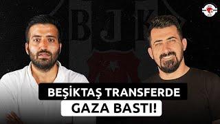 Beşiktaş Transferde Gaza Bastı  Beşiktaş Transfer Gündemi