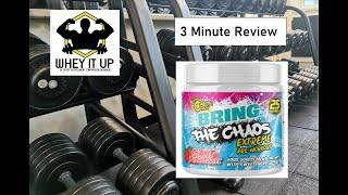 CHAOS CREW - BRING THE CHAOS V2 PREWORKOUT  WHEY IT UP 3 MINUTE REVIEW.