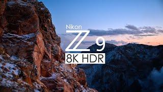 Shot on Nikon Z9｜ 8K HDR