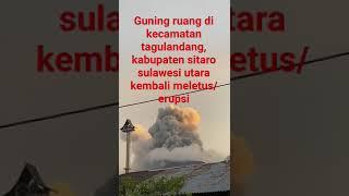 gunung ruang kembali meletuserupsi 19 april 2024