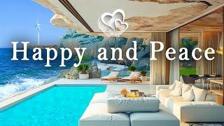 Heal Your Soul  - Relaxing Jazz For Happy and Peace Morning  Relaxing Seaside Tunes