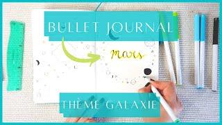 BULLET JOURNAL Mars 2022 - Ambiance galaxie