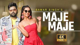 Maje Maje Official  Samar Singh  Renuka Panwar  Ft. Kriti Verma  New Hindi Song 2024