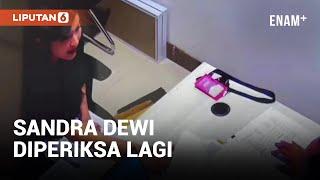 Sandra Dewi Kembali Diperiksa Hari Ini  Liputan6