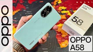 OPPO A58 - Unboxing and Hands-On