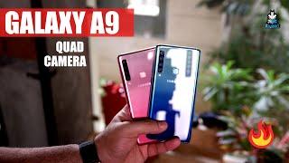 Samsung Galaxy A9 2018 Quad Camera Unboxing First Look