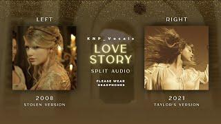 Taylor Swift - Love Story Stolen vs Taylors Version Split Audio