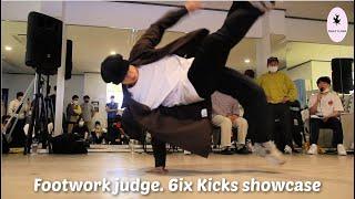 Footwork showcase by Bboy 6ix Kicks. Claim Your Position 2022