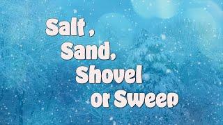 Winter Game Show Salt Sand Shovel or Sweep