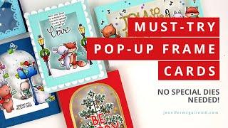 Must-Try Pop-Up Frame Cards No Specialty Dies Needed