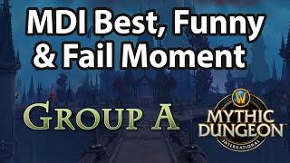 MDI Best Moments Funny Moments and of course Fail Moments  Group A Shadowlands Season 2