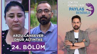 Paylaş Benimle 24. Bölüm