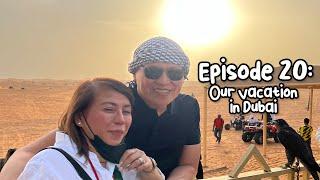 Ep 20 Our Vacation in Dubai  Bonoy & Pinty Gonzaga