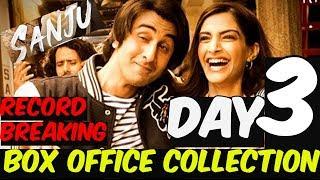 Sanju 3rd Day Box office collection  Sanju Box Office Collection Day 3  Sanju Third day collection