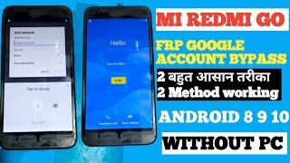 Redmi Go Frp Bypass  Android 8 9 10 Without PC 2 Method  Xiaomi Redmi Go Google Account Bypass
