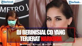 Chantal Dewi DJ yang Dulu Model Terkenal Kini Terjerat Narkoba