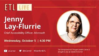 ETL Speaker Series Jenny Lay-Flurrie Microsoft