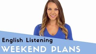 What do you usually do on the weekends - English Listening Practice