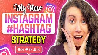 My IG hashtags got a makeover. Here’s why.