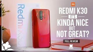 Xiaomi Redmi K30 - Nice but not great? Xiaomify