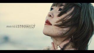黒崎真音／more＜STRONGLY ＊Official MV（YouTube Edit