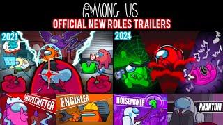 AMONG US - ALL OFFICIAL NEW ROLES TRAILERS 2021 VS 2024