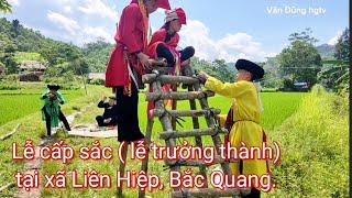 Lễ cấp sắc cho con tại gia đình Tài Mai tí Poóu bủ ở xã Liên Hiệp Bắc Quang Hà Giang