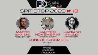 Spit Stop 2023 #48 - LIVE