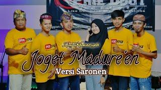 Joget Madureen Versi Saronen Madura - Ziey Khowaziyah Prie Dout Official