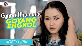 Gynna Dhamara - Goyang Engkol Official Video Lirik