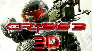 Фильм CRYSIS 3 в 3D горизонтальная стереопара на русском YT3D 60fps 1080p