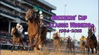 Breeders Cup Classic Winners 1984-2018