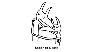 Car Seat Headrest - Sober to Death Official Audio