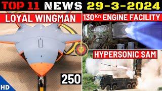 Indian Defence Updates  250 Loyal Wingman OrderDRDO 130 Kn Engine Facility2000 Km Hypersonic SAM