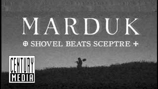 MARDUK - Shovel Beats Sceptre OFFICIAL VIDEO