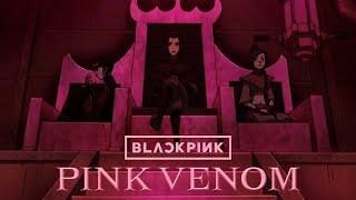 Team Azula  Pink Venom  Avatar AMV