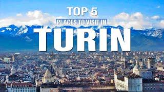 Top 5 Places To Visit In Turin Italy  The Navigation