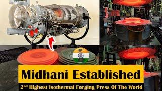 MIDHANI established 2nd highest Isothermal Forging press of the world for Aero engines