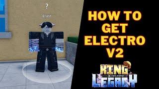 How To Get Electro V2 in King Legacy  Electro V2 King Legacy