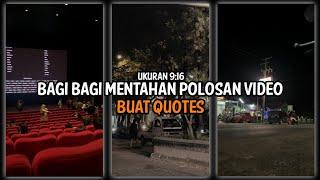 Bagi Bagi Mentahan Video Aesthetic Terbaru 2023  Mentahan Video Buat Quotes