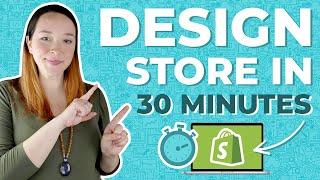 Customize your Shopify Theme FAST  How to Design Shopify Store