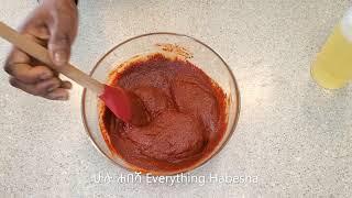 የአዋዜ እና የድልህ አሰራር How to make Awaze and Dilih  - Ethiopian Dish