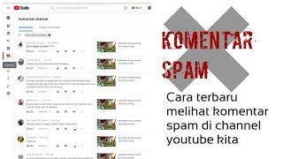 cara melihat komentar spam di youtube