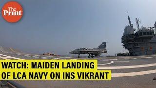 Watch Maiden landing of Naval Light Combat Aircraft on INS Vikrant