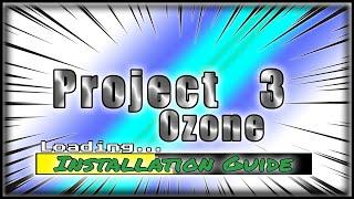 How To Download & Install Project Ozone 3 for Minecraft