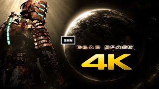 Dead Space  4K 60fps  Longplay Walkthrough Gameplay No Commentary