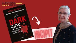 THE DARK SIDE di KERRY DAYNES - #INCIPIT