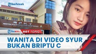 Sosok Wanita di Video Syur yang Dikaitkan dengan Briptu Christy Polisi Pastikan Bukan sang Polwan